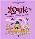 ZOUK VOLUME 18. UNE ÉLÈVE PRESQUE PARFAITE | 9791036303234 | BLOCH, SERGE