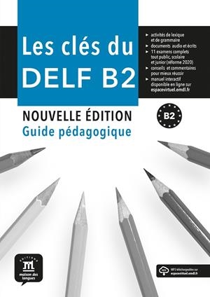LES CLÉS DU NOUVEAU DELF B2 NOUVELLE ÉD. GUIDE PÉDAGOGIQUE | 9788416657711 | GAINZA, ANA/LOISEAU, YVES
