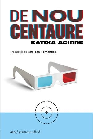 DE NOU CENTAURE | 9788419059093 | AGIRRE, KATIXA
