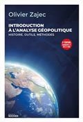 INTRODUCTION À L'ANALYSE GÉOPOLITIQUE : HISTOIRE, OUTILS, MÉTHODES | 9782268105796 | ZAJEC, OLIVIER