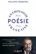 ANTHOLOGIE DE LA POÉSIE FRANÇAISE : VOYAGE DANS LE CHANT DU MONDE | 9782702185971 | TORRETON, PHILIPPE
