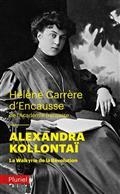 ALEXANDRA KOLLONTAÏ : LA WALKYRIE DE LA RÉVOLUTION | 9782818506912 | CARRÈRE D'ENCAUSSE, HÉLÈNE