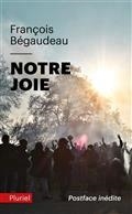 NOTRE JOIE | 9782818506905 | BÉGAUDEAU, FRANÇOIS