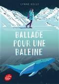 BALLADE POUR UNE BALEINE | 9782017202288 | KELLY, LYNNE