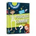 LES INCOLLABLES : POURQUOI, COMMENT ? 500 QUESTIONS-RÉPONSES : SPÉCIAL SCIENCES | 9782809668803 | COLLECTIF