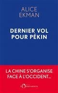 DERNIER VOL POUR PEKIN | 9791032916063 | EKMAN, ALICE