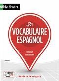 LE VOCABULAIRE ESPAGNOL : RETENIR L'ESSENTIEL | 9782091651835 | HERNANDEZ, HÉLÈNE
