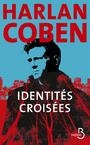 IDENTITÉS CROISÉES | 9782714495099 | COBEN,  HARLAN, AZIMI,  ROXANE