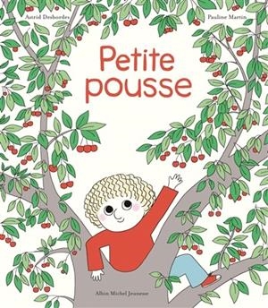 PETITE POUSSE - ARCHIBALD | 9782226464743 | ASTRID DESBORDES