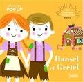HANSEL ET GRETEL : UN CONTE POUR DÉCOUVRIR LES MOTS  | 9782036029507 | AYE, NILA