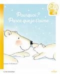 POURQUOI ? PARCE QUE JE T'AIME  | 9782408036058 | VAN GENECHTEN, GUIDO