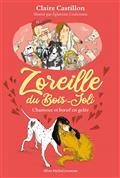 ZOREILLE DU BOIS-JOLI VOLUME 2. CHAMOUR ET BOEUF EN GELÉE | 9782226462152 | CASTILLON, CLAIRE