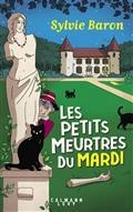 LES PETITS MEURTRES DU MARDI | 9782702185131 | BARON, SYLVIE