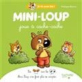 MINI-LOUP JOUE À CACHE-CACHE  | 9782017167259 | MATTER,PHILIPPE