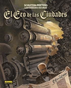 LAS CIUDADES OSCURAS. EL ECO DE LAS CIUDADES | 9788467946222 | SCHUITEN