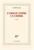 L'AMOUR COMME UN EMPIRE | 9782072981555 | CHAR, YASMINE
