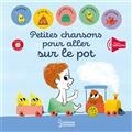 PETITES CHANSONS POUR ALLER SUR LE POT | 9782036044029 | BATTAULT, PAULE / MORY, TRISTAN