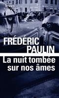 LA NUIT TOMBÉE SUR NOS ÂMES : GÊNES, 2001 | 9782072981623 | PAULIN, FRÉDÉRIC