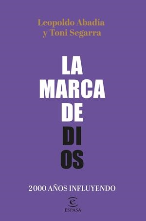 LA MARCA DE DIOS | 9788467064605 | ABADÍA, LEOPOLDO/SEGARRA, TONI