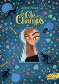 LA CLÉ DES CHAMPS  | 9782075191043 | FAULOT, AUDREY