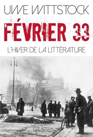 FEVRIER 33 - L'HIVER DE LA LITTERATURE | 9782246831693 | WITTSTOCK UWE