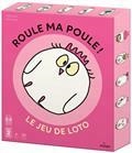 ROULE MA POULE : LE JEU DE LOTO  | 9782408043605 | MANCEAU, ÉDOUARD