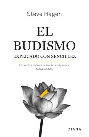 EL BUDISMO EXPLICADO CON SENCILLEZ | 9788411190688 | HAGEN, STEVE