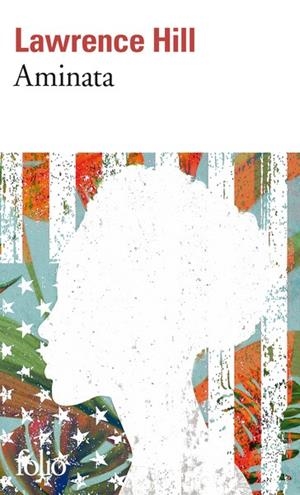 AMINATA | 9782072989483 | HILL, LAWRENCE
