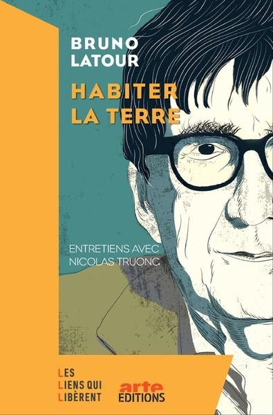 HABITER LA TERRE | 9791020911537 | LATOUR/TRUONG