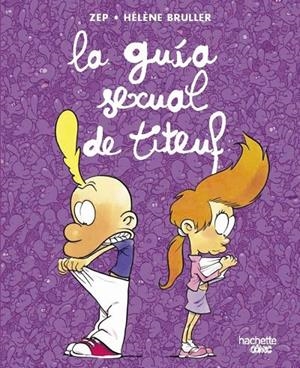 LA GUÍA SEXUAL DE TITEUF- CASTELLÀ | 9788419316097 | VARIOS AUTORES