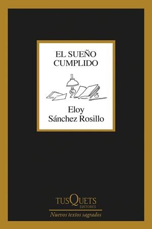 EL SUEÑO CUMPLIDO | 9788411073035 | SÁNCHEZ ROSILLO, ELOY