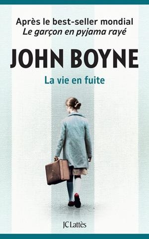 LA VIE EN FUITE | 9782709670630 | BOYNE , JOHN