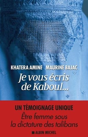 JE VOUS ÉCRIS DE KABOUL... | 9782226478818 | AMINE, KHATERA