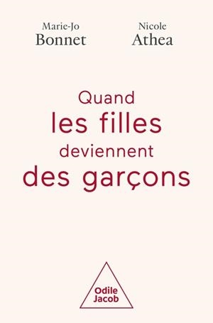 QUAND LES FILLES DEVIENNENT DES GARÇONS | 9782415005665 | BONNET, MARIE-JO / ATHEA, NICOLE