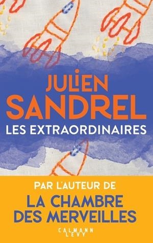 LES EXTRAORDINAIRES | 9782702183540 | SANDREL, JULIEN