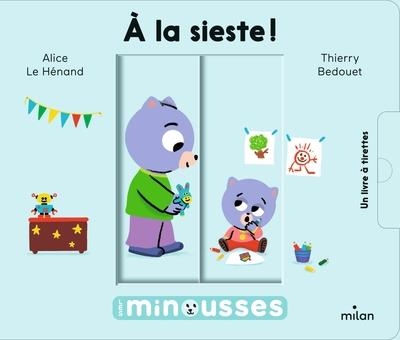 À LA SIESTE !  | 9782408029043 | LE HENAND, ALICE