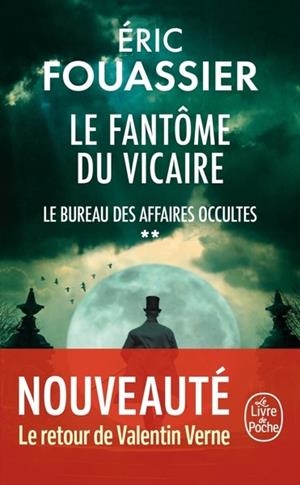 LE BUREAU DES AFFAIRES OCCULTES - TOME 2 - LE FANTÔME DU VICAIRE | 9782253244028 | FOUASSIER, ERIC