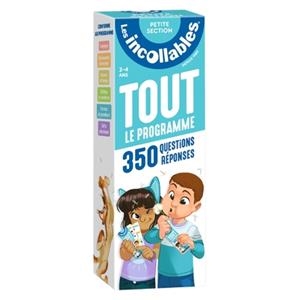 LES INCOLLABLES - TOUT LE PROGRAMME DE LA PETITE SECTION - 3/4 ANS  | 9782809682830 | COLLECTIF