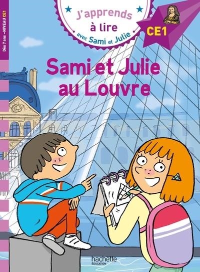 SAMI ET JULIE CE1 - SAMI ET JULIE AU LOUVRE | 9782017220572 | BONTÉ / ,MASSONAUD