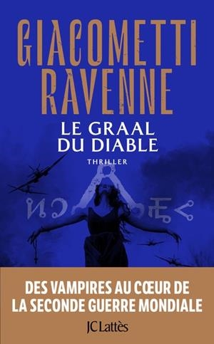 LE GRAAL DU DIABLE | 9782709666930 | GIACOMETTI, ERIC / RAVENNE, JACQUES