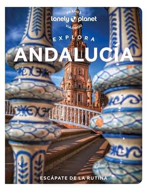 EXPLORA ANDALUCÍA 1 | 9788408268093 | NOBLE, ISABELLA/KAMINSKI, ANNA/FLORES WATSON, FIONA