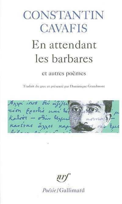 EN ATTENDANT LES BARBARES | 9782070303052 | CAVAFIS K