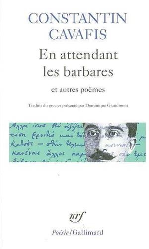 EN ATTENDANT LES BARBARES | 9782070303052 | CAVAFIS K