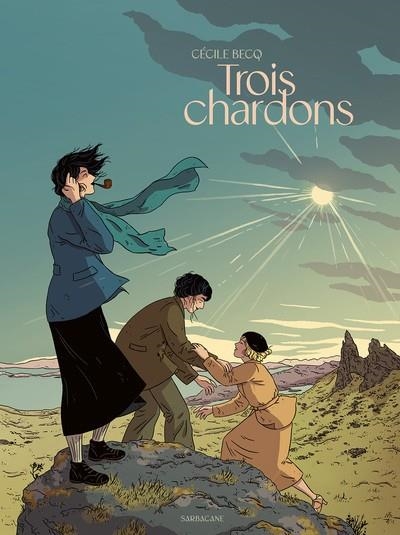 TROIS CHARDONS | 9782377317974 | BECQ CECILE