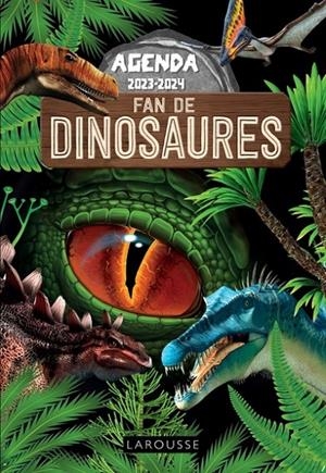 AGENDA SCOLAIRE DINOSAURES 2023-2024 | 9782036046825 | COLLECTIF