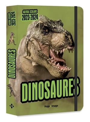 AGENDA SCOLAIRE DINOSAURES 2023 - 2024 | 9782755665437 | COLLECTIF