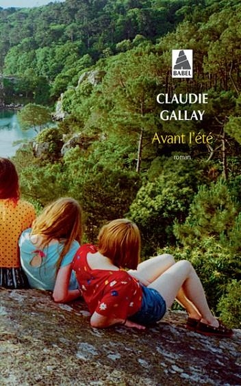 AVANT L'ÉTÉ | 9782330183318 | GALLAY, CLAUDIE