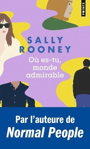 OÙ ES-TU, MONDE ADMIRABLE | 9782757899601 | ROONEY, SALLY