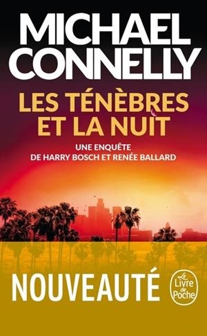LES TÉNÈBRES ET LA NUIT | 9782253243946 | CONNELLY, MICHAEL