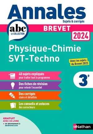 ANNALES BREVET PHYSIQUE CHIMIE - SVT - TECHNO 2024 - CORRIGÉ  | 9782095023553 | COLLECTIF